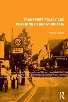 Image of Transport Policy and Planning in Great Britain