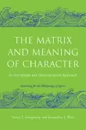 Image of matrix and meaning of character an archetypal and developmental approach