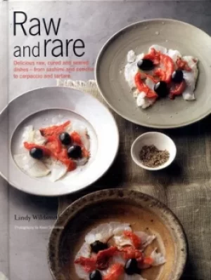 Image of Raw and rare by Lindy Wildsmith
