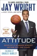 Image of attitude develop a winning mindset on and off the court