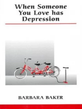 Image of When Someone You Love Has Depression by Barbara Baker Book