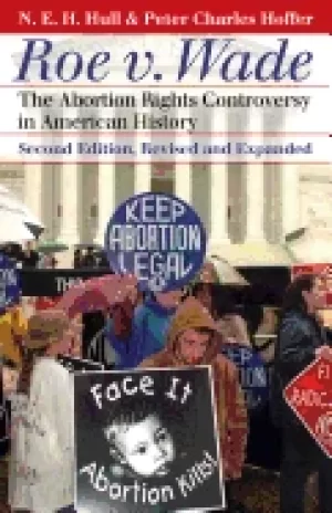 Image of roe v wade the abortion rights controversy in american history 2nd edition