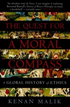 Image of The Quest for a Moral Compass by Kenan Malik Paperback