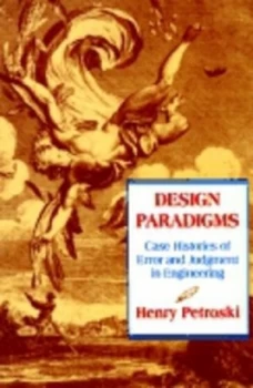 Image of Design Paradigms by Henry Petroski Book