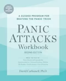 Image of Panic Attacks Workbook: Second Edition : A Guided Program for Beating the Panic Trick: Fully Revised and Updated