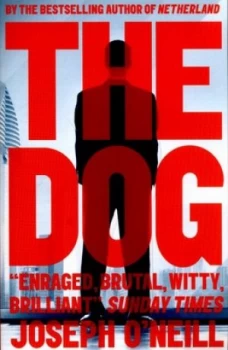 Image of The Dog by Joseph Oneill Book