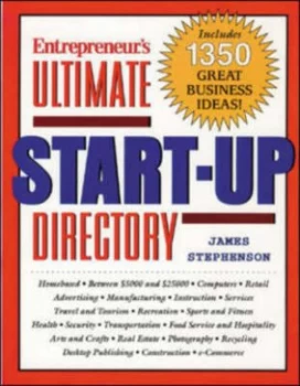 Image of Entrepreneurs Ultimate Start-Up Directory by James Stephenson Book