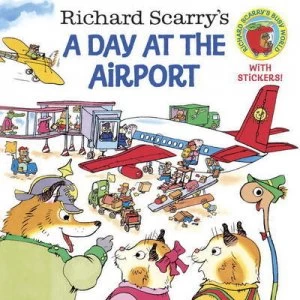 Image of Richard Scarrys a Day at the Airport by Richard Scarry Paperback