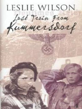 Image of Last Train from Kummersdorf by Leslie Wilson Hardback