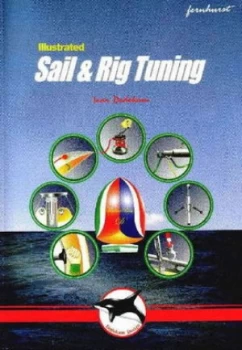 Image of Illustrated Sail and Rig Tuning by Ivar Dedekam Paperback