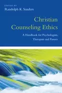 Image of christian counseling ethics a handbook for psychologists therapists and pa
