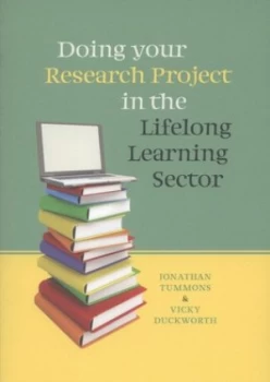 Image of Doing Your Research Project in the Lifelong Learning Sector by Jonathan Tummons Book