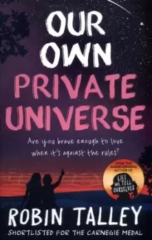Image of Our own private universe by Robin Talley