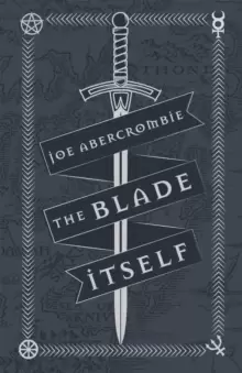 Image of The Blade Itself : Collector's Tenth Anniversary Limited Edition