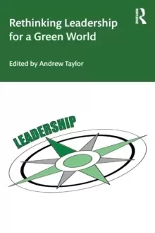 Image of Rethinking Leadership for a Green World