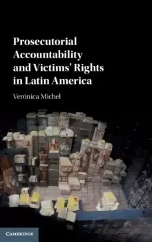 Image of Prosecutorial Accountability and Victims' Rights in Latin America