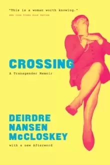 Image of Crossing : A Transgender Memoir