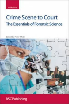 Image of Crime Scene to Court by Peter C White Paperback