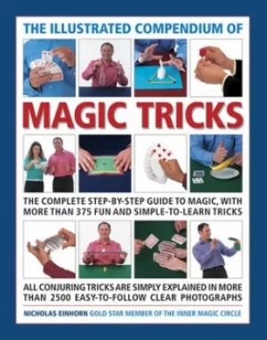 Image of The illustrated compendium of magic tricks by Nicholas Einhorn