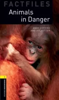 Image of Oxford Bookworms Library Factfiles: Level 1:: Animals in Danger