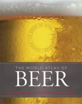 Image of The World Atlas of Beer by Tim Webb Hardback