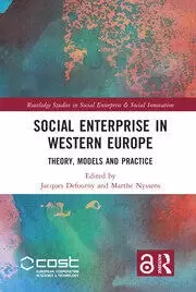 Image of Social Enterprise in Western Europe Theory Models and Practice