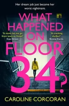 Image of What happened on floor 34? - Caroline Corcoran - Paperback - Used