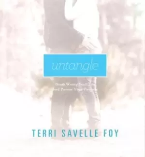 Image of Untangle by Terri Savelle Foy