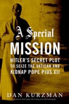 Image of A Special Mission by Dan Kurzman Hardback