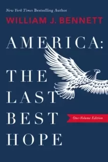 Image of America: The Last Best Hope (One-Volume Edition)