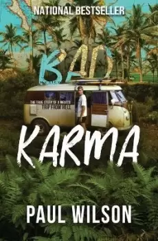 Image of Bad Karma by Paul Wilson