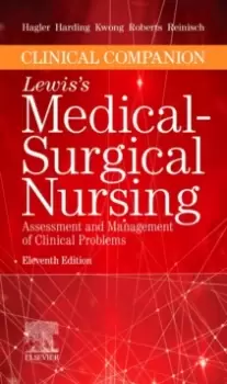 Image of Clinical Companion to Lewis's Medical-Surgical Nursing : Assessment and Management of Clinical Problems
