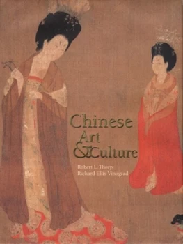 Image of Chinese Art and Culture trade Version by Robert L. Thorp Hardback