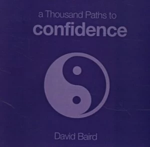 Image of A Thousand Paths to Confidence by David Baird Paperback
