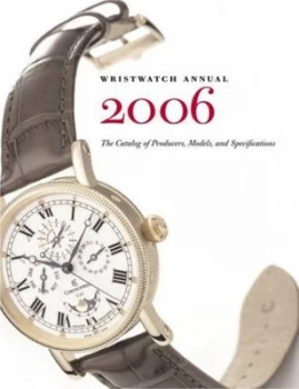 Image of Wristwatch Annual 2006 by Peter Braun Paperback