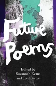Image of Everything That Can Happen : The Emma Press Book Of Future Poems