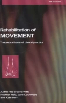 Image of Rehabilitation of Movement by Judith Pitt-Brooke Book