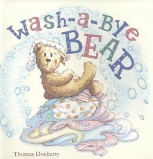 Image of Wash-A-Bye Bear by Thomas Docherty Book