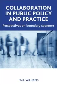 Image of Collaboration in public policy and practice - Paul Williams - Paperback - Used