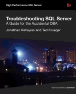 Image of troubleshooting sql Server a guide for the accidental dba