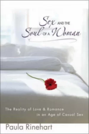Image of Sex and the soul of a woman by Paula Rinehart