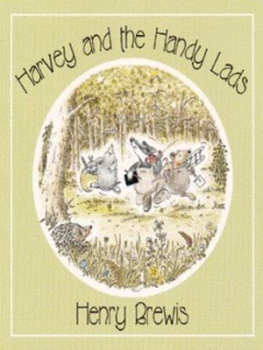 Image of Harvey and the Handy Lads by Henry Brewis Book