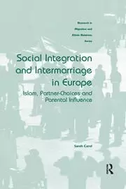 Image of Social Integration and Intermarriage in Europe Islam Partner-Choices and Parental Influence