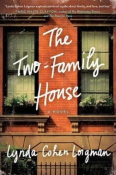 Image of The Two-Family House by Lynda Cohen Loigman Hardback