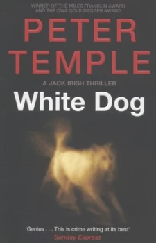 Image of White Dog by Peter Temple Paperback