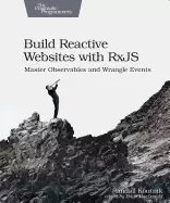 Image of build reactive websites with rxjs master observables and wrangle events