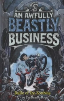 Image of Battle of the Zombies by The Beastly Boys Hardback
