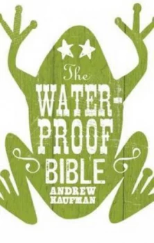 Image of The Waterproof Bible by Andrew Kaufman Paperback