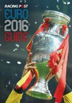 Image of Racing Post Euro 2016 Guide Book