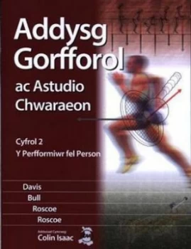 Image of Addysg Gorfforol Ac Astudio Chwaraeon. Cyfrol 2 Y Perfformiwr Fel Person by Dr Bob Davis Paperback